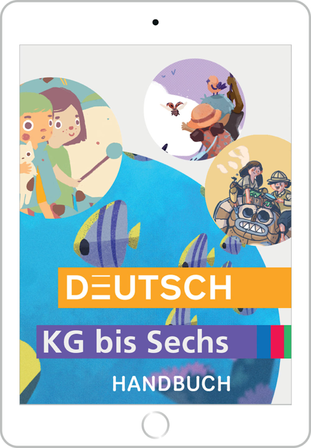 Deutsch KG bis Sechs, Handbuch digital für Lehrpersonen / SPEZIALBESTELLUNG