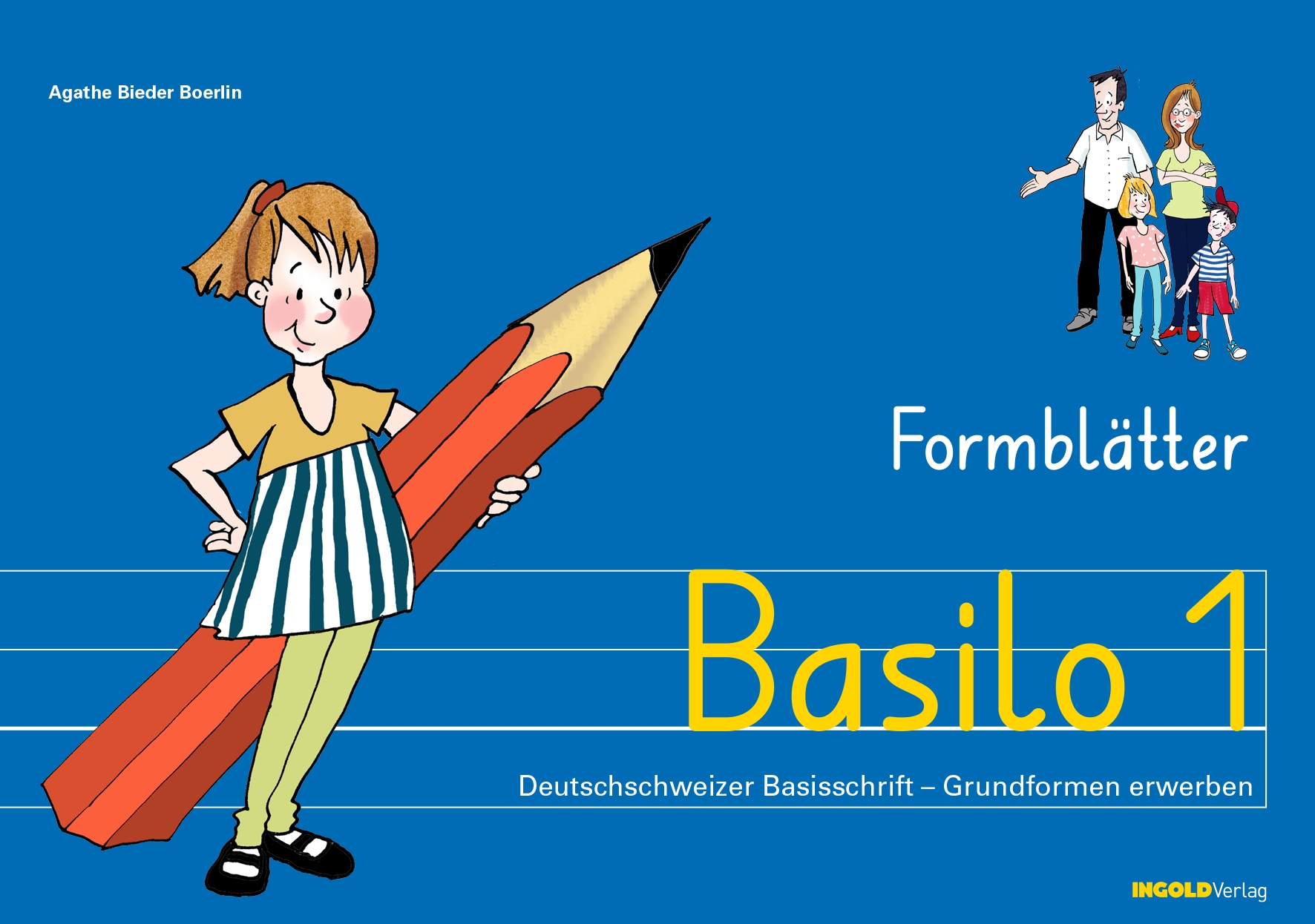 Basilo 1, Formblätter BASISSCHRIFT Grundformen erwerben, Kopiervorlagen