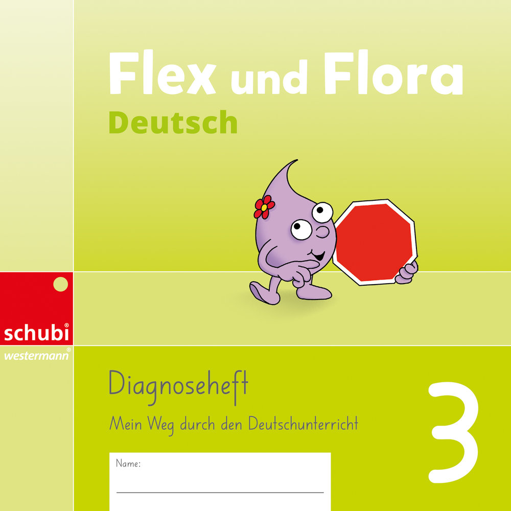 Flex und Flora Deutsch, Diagnoseheft 3 SPEZIALBESTELLUNG