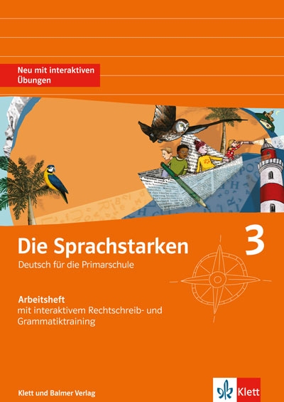 Die Sprachstarken 3, Arbeitsheft inkl. interaktive Übungen, ALTE V./SPEZ.