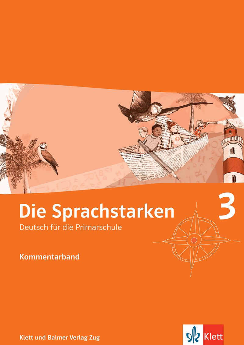 Die Sprachstarken 3, Kommentar inkl. Online-Materialien, ALTE VERS./SPEZIALB.