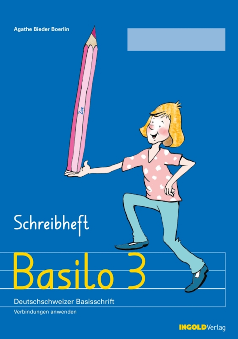 Basilo 3, Schreibheft BASISSCHRIFT Verbindungen festigen