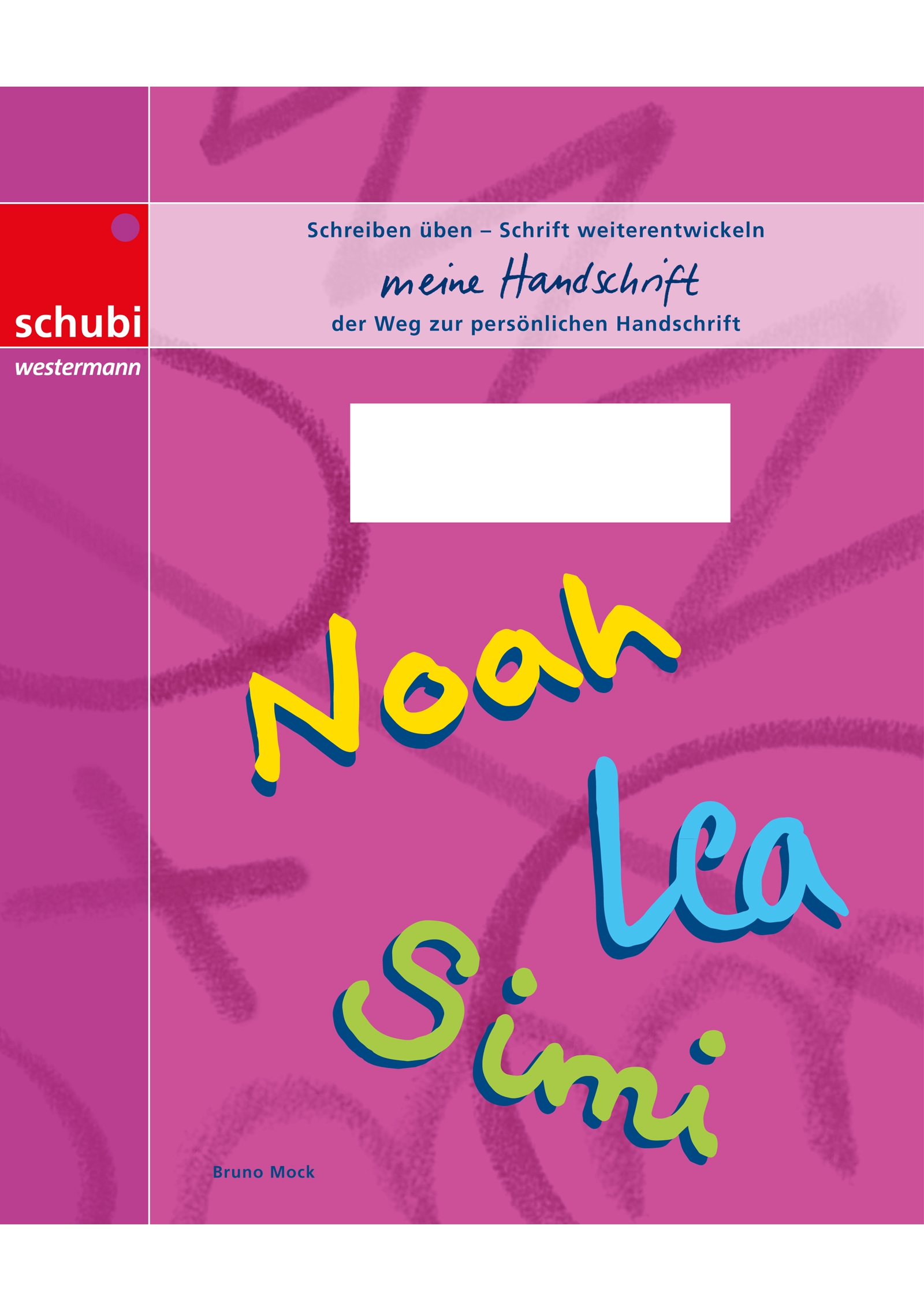 meine Handschrift, Schreibheft BASIS- SCHRIFT