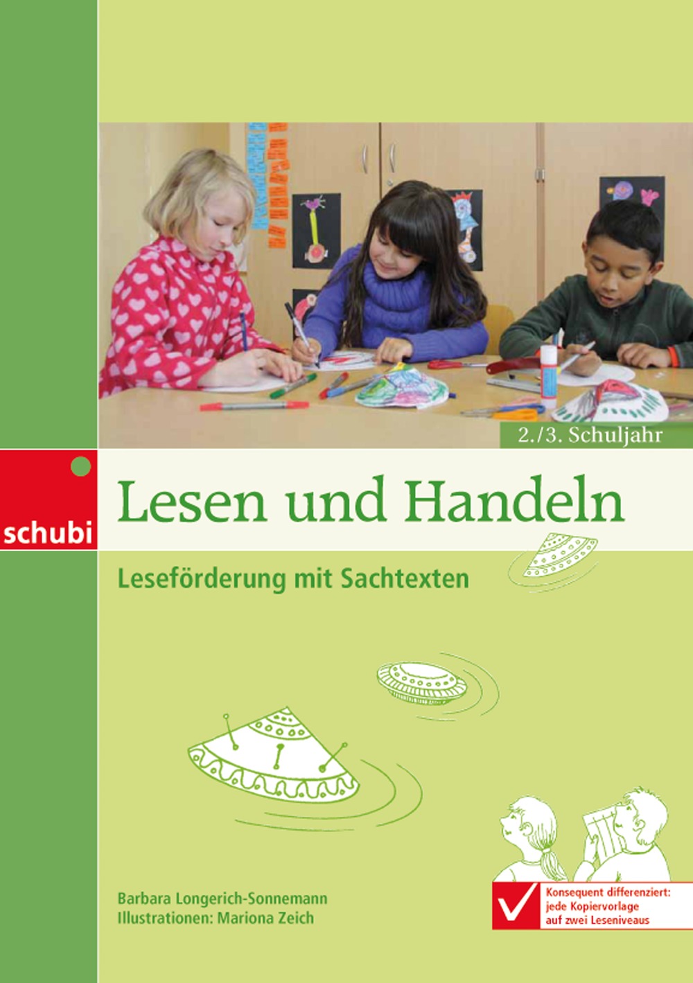 Lesen und Handeln Leseförderung mit Sachtexten, 2.-3. Kl.