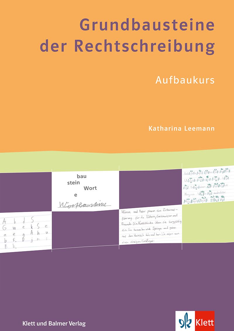 Grundbausteine d. Rechtschreibung5-6,ABU Arbeitsbuch Aufbaukurs 5/6.Kl.