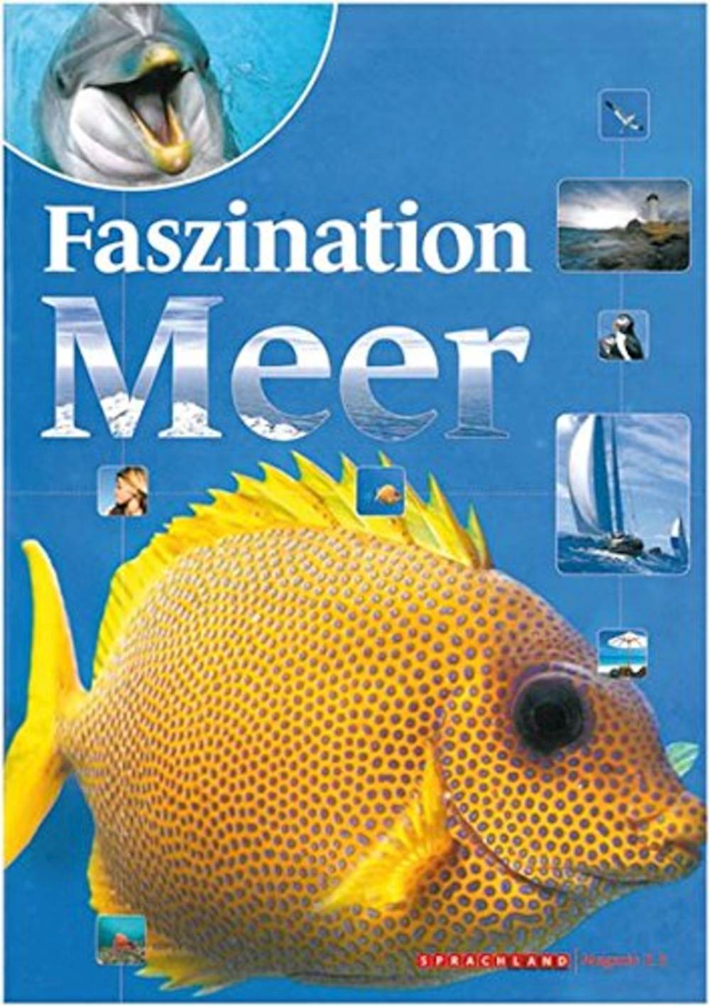 Sprachland Heft 2.3 Faszination Meer von Magazin 2, SPEZIALBESTELLUNG!