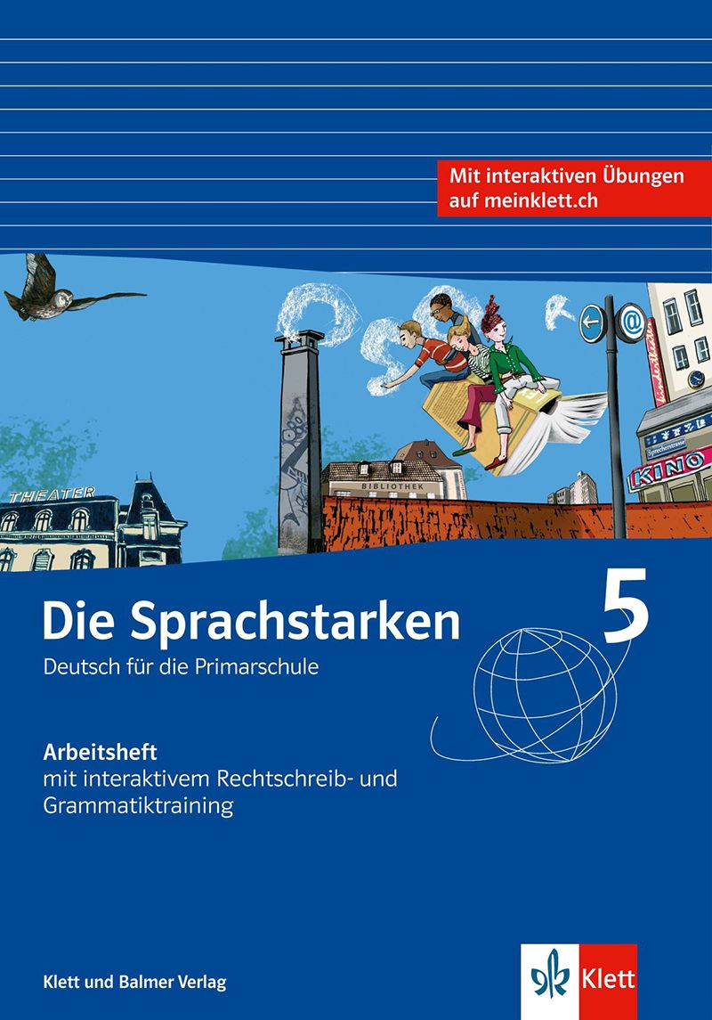 Die Sprachstarken 5, Arbeitsheft inkl. interaktive Übungen