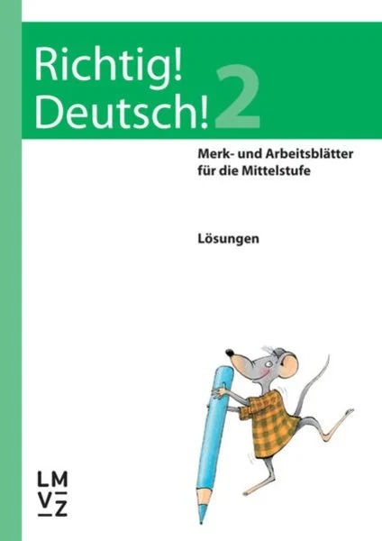 Richtig! Deutsch! 2, Lösungsheft 5.Sj. Schuljahr, SPEZIALBESTELLUNG