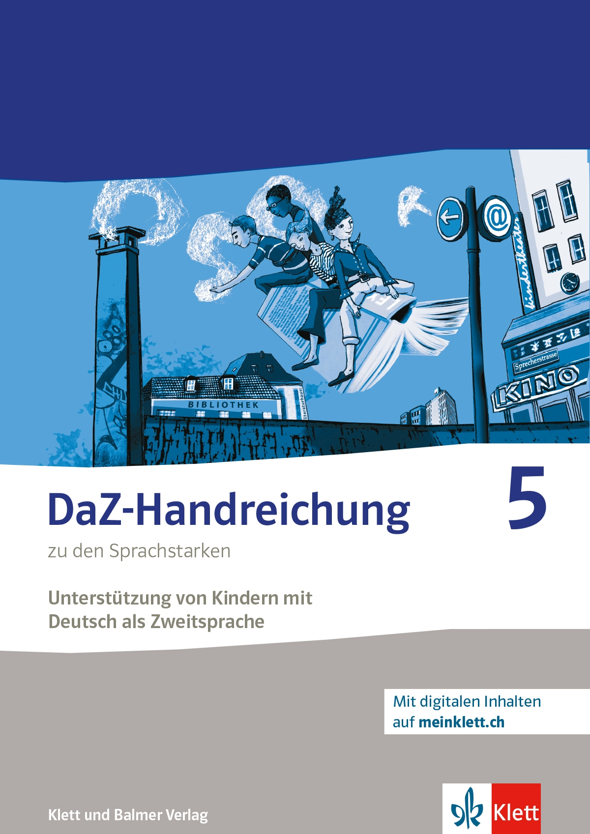 Die Sprachstarken 5, DaZ Ersch. ab Juni 2024!!!