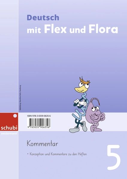 Flex und Flora Deutsch, Kommentar 5 Ersch. Januar 2026!, SPEZIALBESTELLUNG