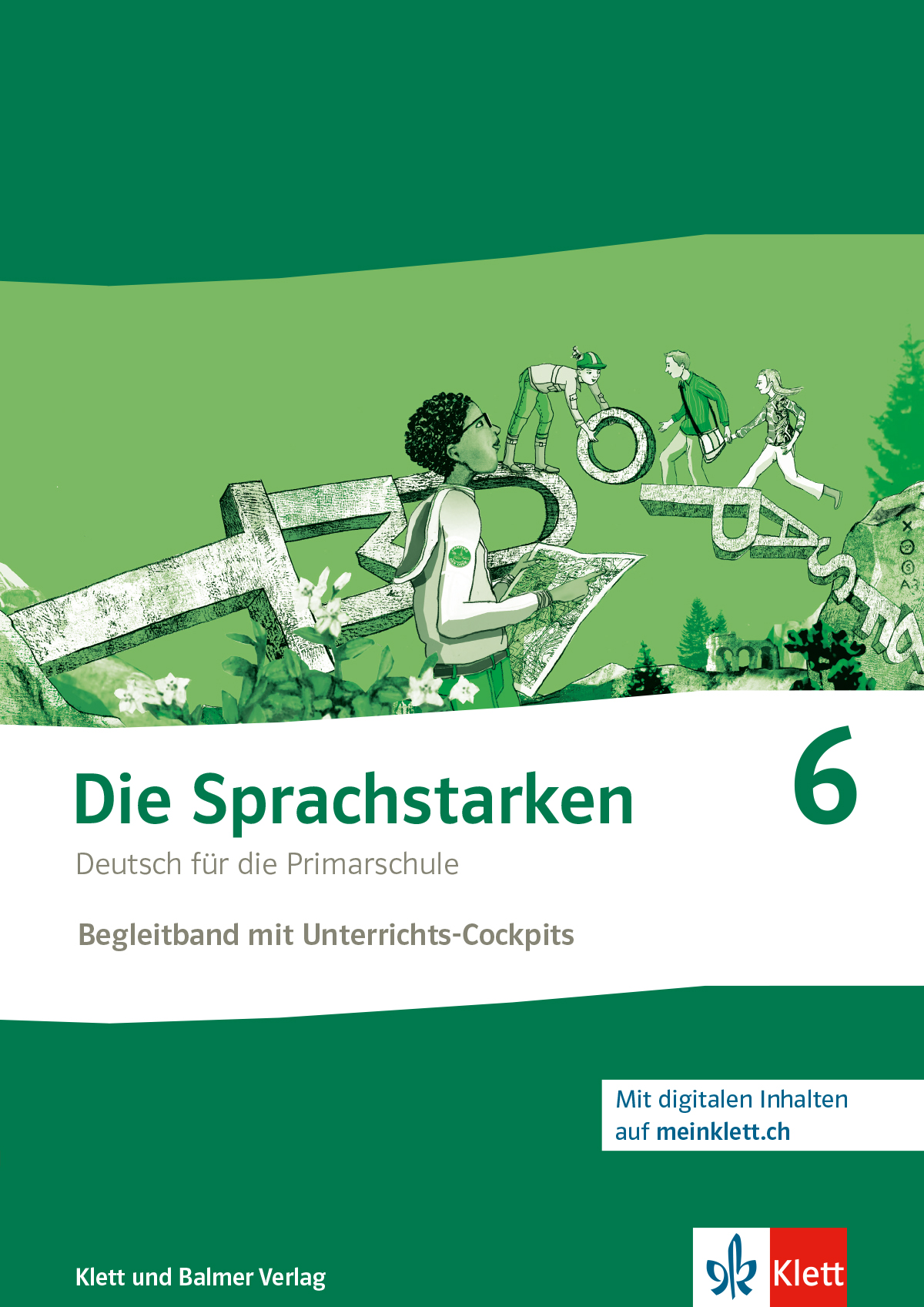 Die Sprachstarken 6, Begleitband 25 inkl. digitalen Inhalten, Ersch. Mai 25!