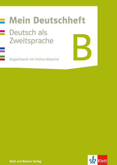 Mein Deutschheft, Begleitband B Niveau A1.2, inkl. Online-Material