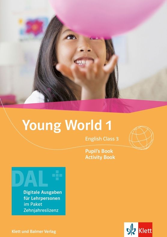Young World 1, Pupil's+Activity B., DAL Digitale Ausg. f. LP, 3. Kl.