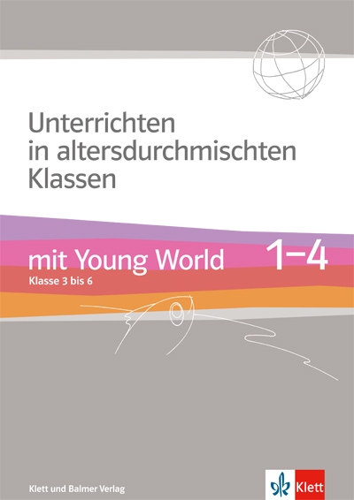 Young World 1-4, Unterrichten in ALTE V. altersdurchm. Klassen, SPEZIALBESTELLUNG