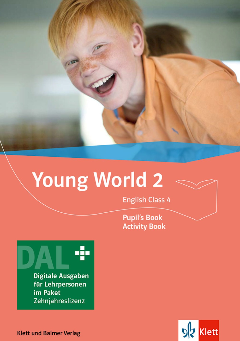 Young World 2, Pupil's + Aktivity B.,DAL digitale Augsabe  f. Lehrpersonen, 4.Kl.