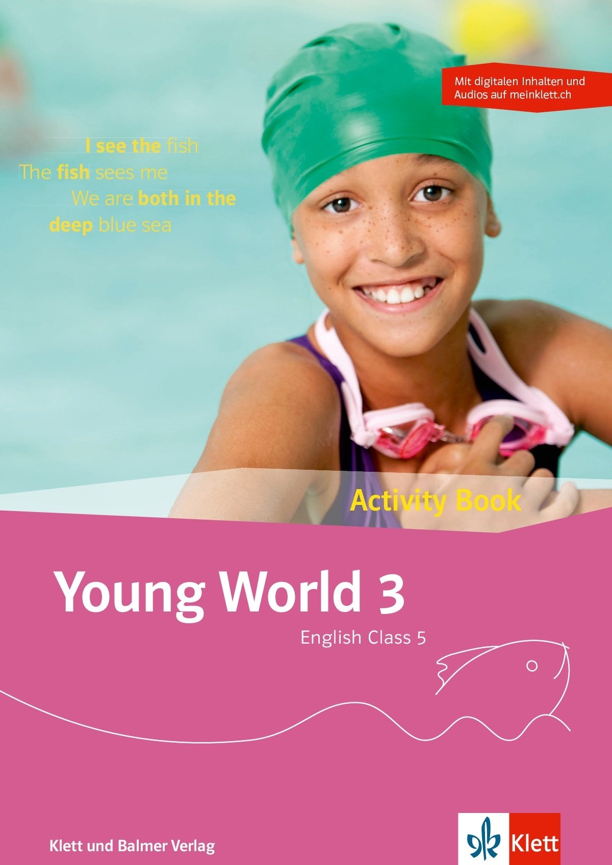 Young World 3, Activity Book inkl. On- line-Materialien, 5. Sj.