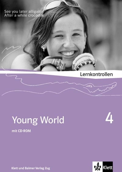 Young World 4, Lernkontrollen/ ALTE VERS 6. Sj. /ALTE VERSION! SPEZIALBESTELLUNG!