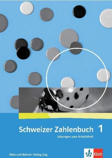 Schweizer Zahlenbuch 1, Lösungen zum Arbeitsheft, ALTE VERSION, SPEZIALB.