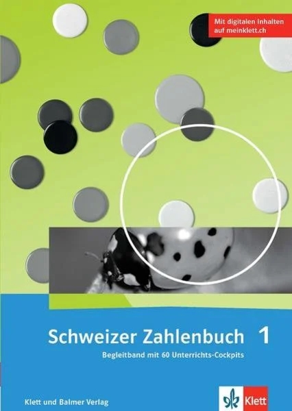 Schweizer Zahlenbuch 1, Begleitband inkl. Online-Materialien