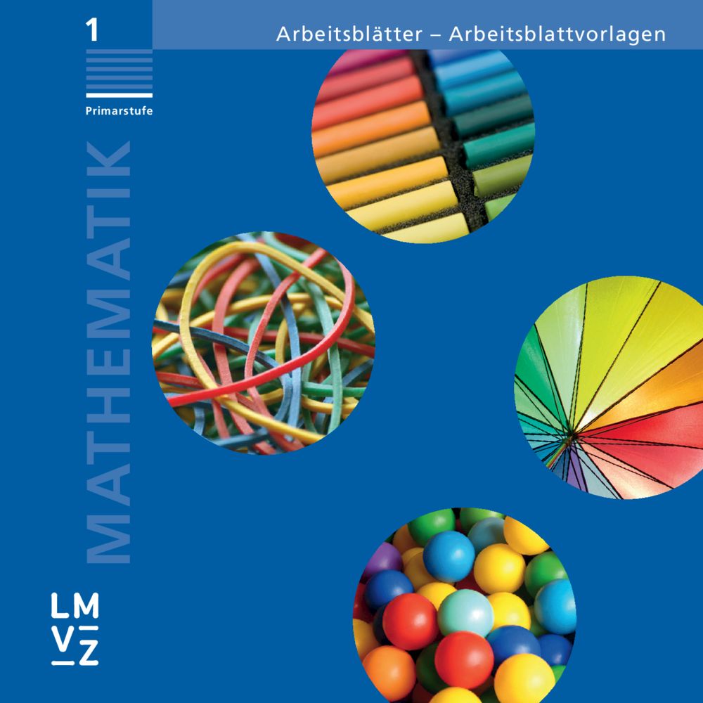 Mathematik 1 Primarschule CD-ROM Arbeitsblätter - Arbeitsblattvorlagen