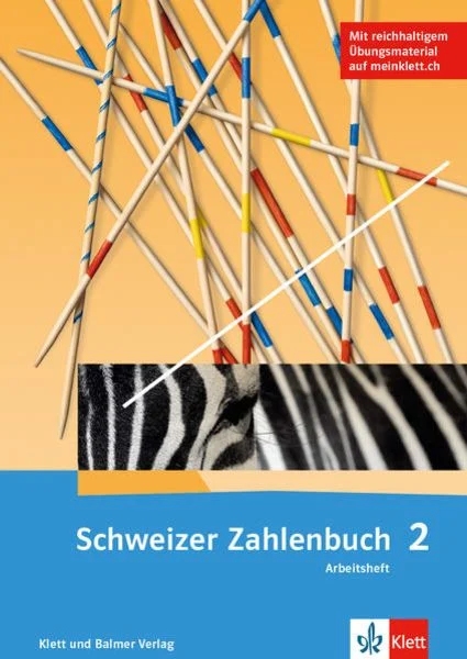 Schweizer Zahlenbuch 2, Arbeitsheft inkl. Online-Zugang