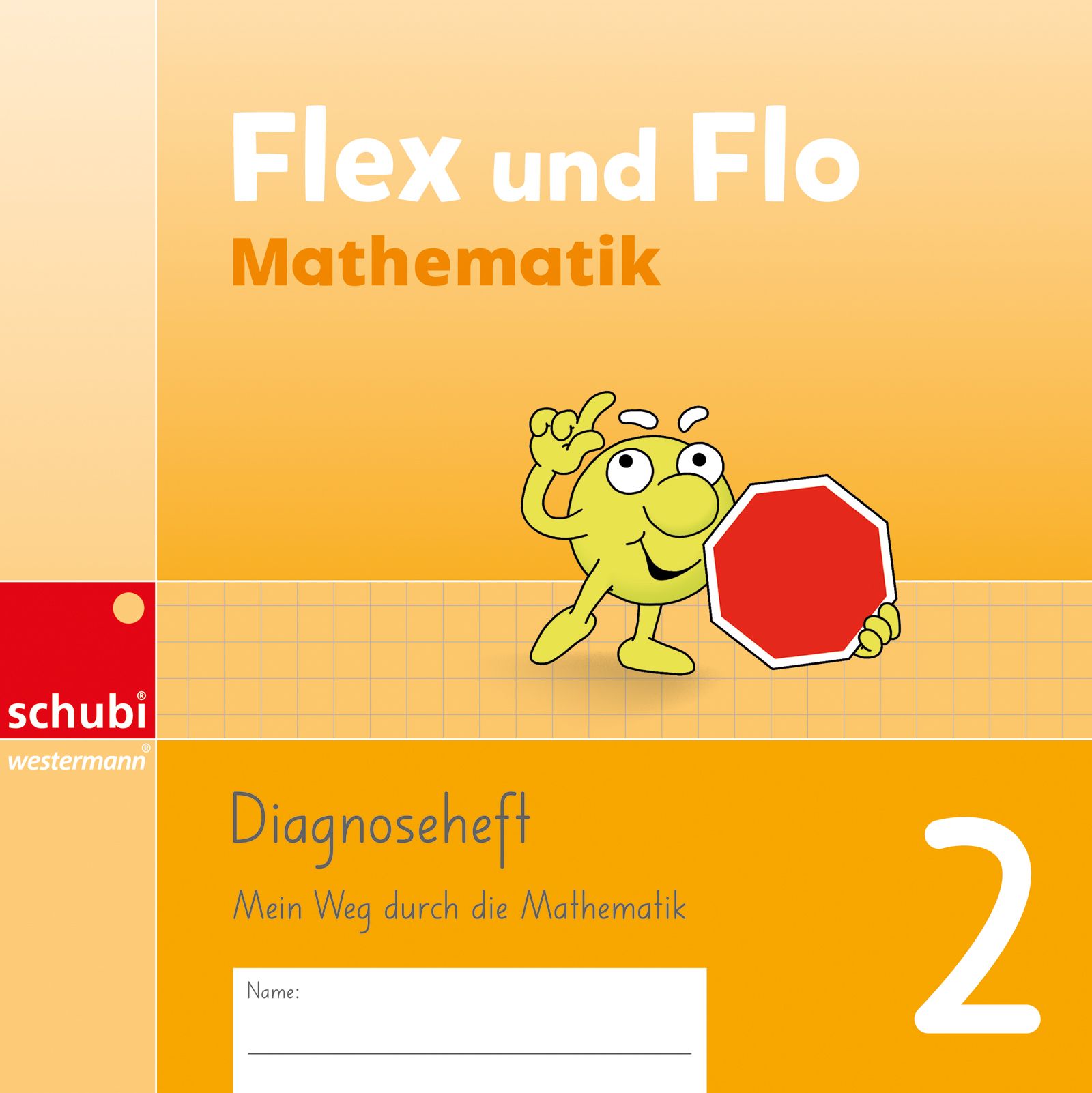 Flex und Flo Mathematik. Diagnose- heft 2, SPEZIALBESTELLUNG