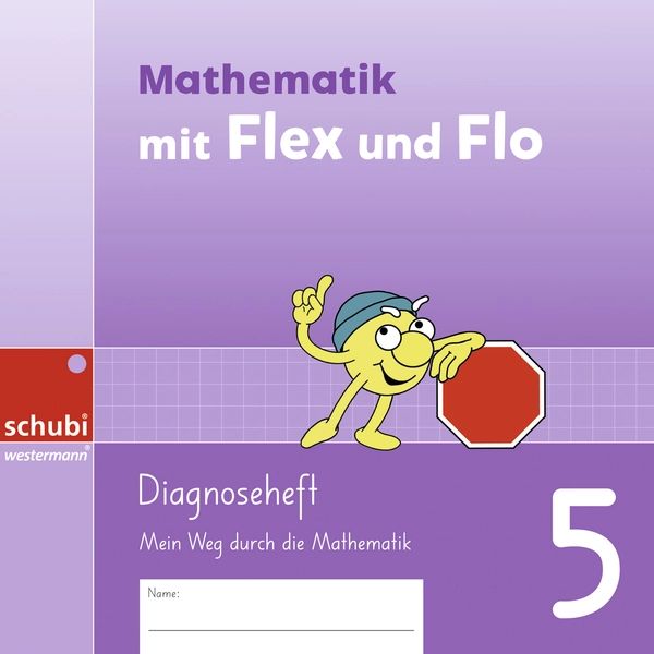 Flex und Flo Mathematik. Diagnose- heft 5, SPEZIALBESTELLUNG