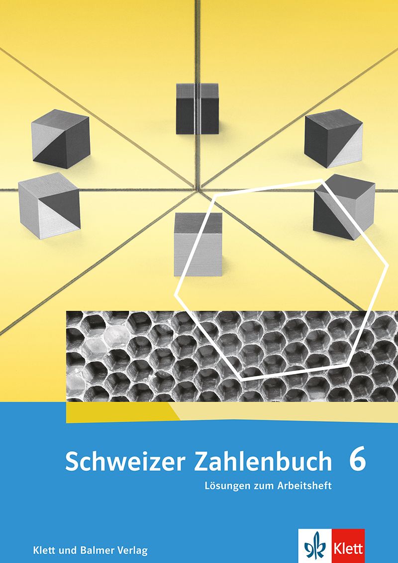 Schweizer Zahlenbuch 6, Lösungen zum Arbeitsheft