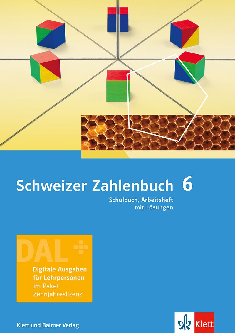 Schweizer Zahlenbuch 6, digitales Schul- buch+Arbeitsheft, DAL