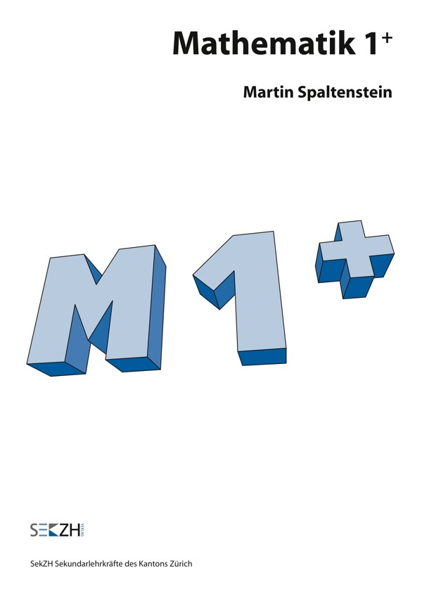Mathematik M 1+ Sek Kopiervorlagen und Lösungen