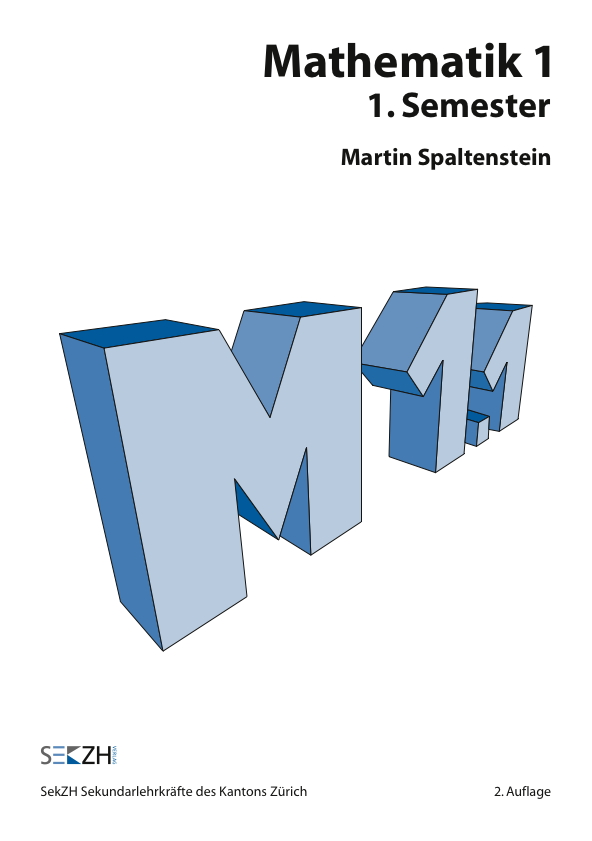 Mathematik M 1.1 Sek, 1. Semester Kopiervorlagen und Lösungen