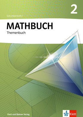 Mathbuch 2, Themenbuch Ersch. Ende Februar 2026!