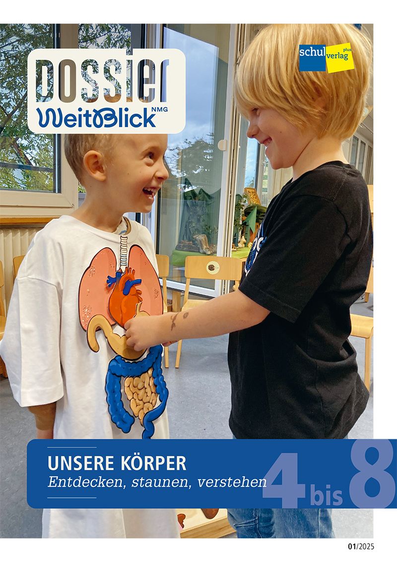 Dossier WeitBlick, unsere Körper entdecken, staunen, verstehen