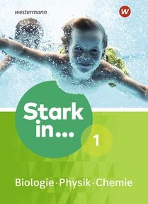 Stark in... Biologie, Physik, Chemie1 SB 