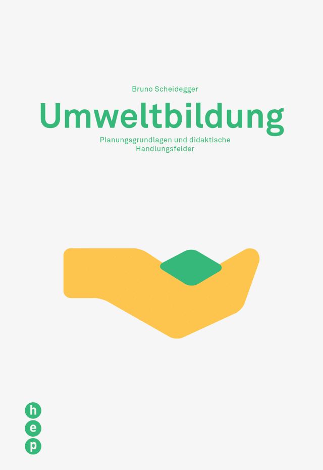 Umweltbildung, Planungsgrundlagen und didaktische Handlungsfelder/SPEZIALBEST.