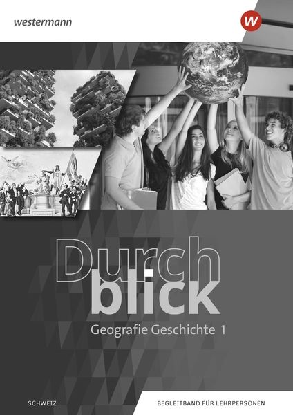 Durchblick Geografie-Geschichte 1, KO Ausgabe 2025, Ersch. Juni 2025!