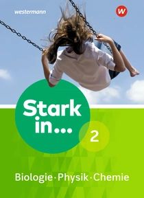 Stark in... Biologie, Physik, Chemie2 SB 