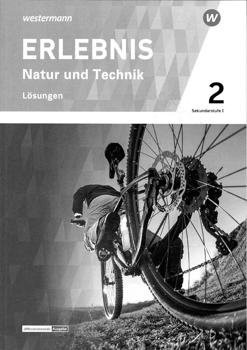 ERLEBNIS Natur und Technik 2, Lösungen 