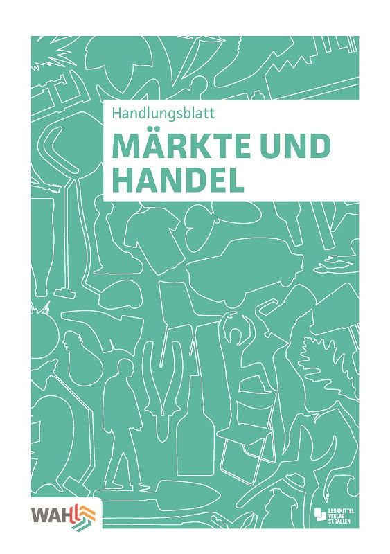 WAHandeln, Handlungsblätter Märkte und Handel, 10er-Set