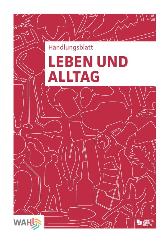 WAHandeln, Handlungsblätter - Leben und Alltag, 10er-Set