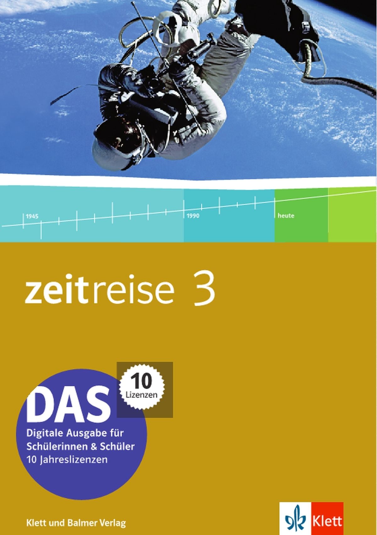 Zeitreise 3, Schulbuch, DAS, Digitale Ausgabe für SchülerInnen