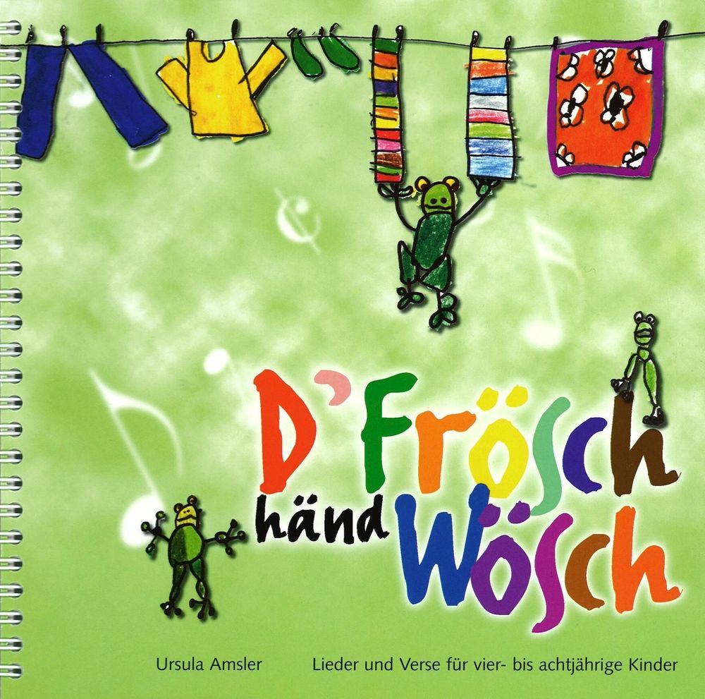 D'Frösch händ Wösch, Lieder- und Versbuch, SPEZIALBESTELLUNG