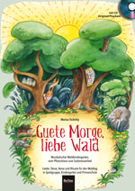 Guete Morge liebe Wald, Liederheft + CD 