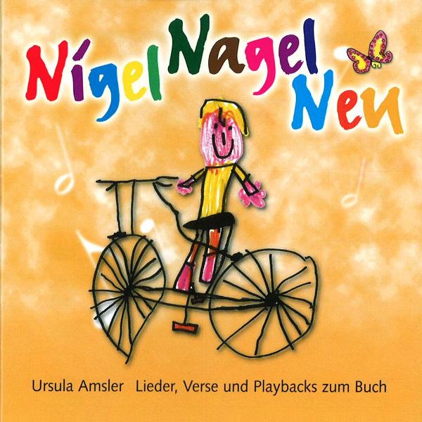 Nigel nagel neu, 2 Audio-CD mit 19 Mund- artliedern, KG bis 1. Kl. SPEZIALBEST.