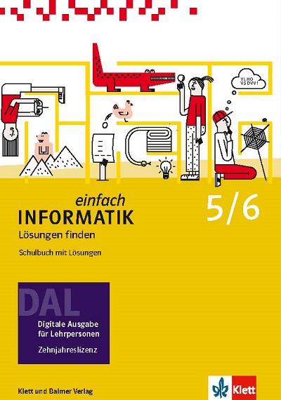 einfach Informatik 5/6, Lösungen find DA Digitale Ausgabe für Lehrpers., SPEZIALB