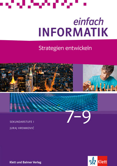 einfach Informatik 7-9, AH, Strategien entwickeln, Arbeitsheft