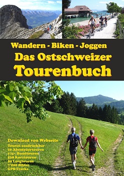 Das Ostschweizer Tourenbuch Wandern-Biken-Joggen / SPEZIALBEST.