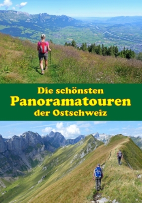Die schönsten Panoramatouren der Ost- schweiz / SPEZIALBESTELLUNG